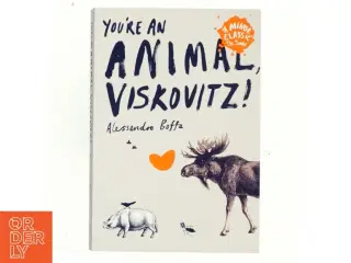You´re an animal Viskovitz! by allesandro Boffa