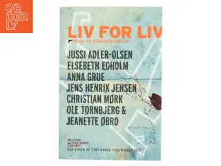 Liv for liv af Anna Grue (Bog)