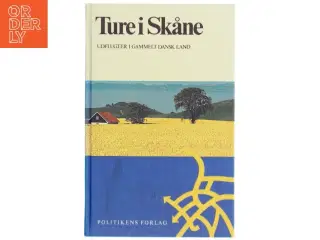 Rejseguide &#39;Ture i Skåne&#39; fra Politikens Forlag