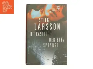 Luftkastellet der blev sprængt af Stieg Larsson (Bog)