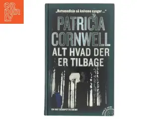 Alt hvad der er tilbage af Patricia D. Cornwell (Bog)