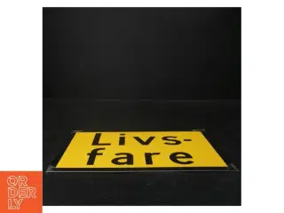 Livsfare advarselsskilt (str. 29x21 cm)