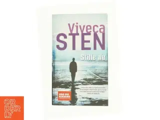 Stille nu af Viveca Sten (Bog)