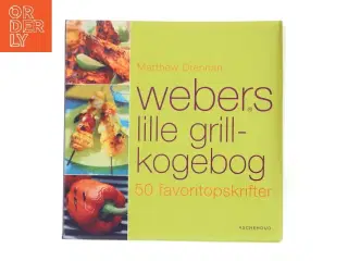 Webers lille grillkogebog af Matthew Drennan (Bog)