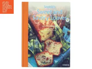 Sophie&#39;s Sweet and Savory Loaves bog fra minerva
