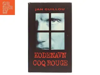Kodenavn Coq Rouge af Jan Guillou (Bog)