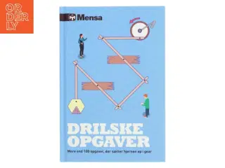 MENSA Drilske opgaver : mere end 100 opgaver, der sætter hjernen op i gear (Bog)