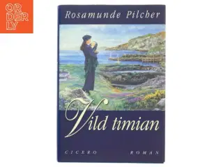 ‘Vild timian’ af Rosamunde Plicher