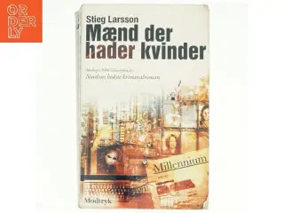 Mænd der hader kvinder af Stieg Larsson