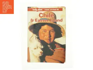 Chile and Easter Island : a Travel Survival Kit af Wayne Bernhardson (Bog)