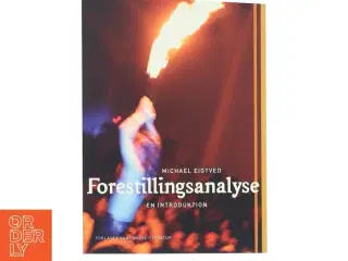 Forestillingsanalyse : en introduktion af Michael Eigtved (Bog)