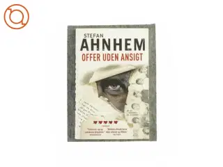 Offer uden ansigt af Stefan Ahnhem (Bog)