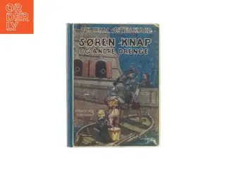 Søren Knap og andre drenge af Vilhelm Østergaard (bog)
