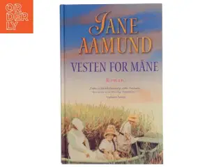 Vesten for Måne af Jane Aamund (Bog) fra Jane Aamund