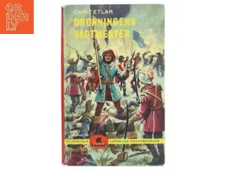 Dronningens Vagtmester af Carit Etlar (Bog)