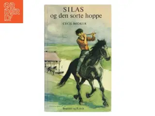 Silas og den sorte hoppe af Cecil Bødker (Bog)