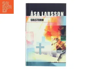 Solstorm af Åsa Larsson (Bog)