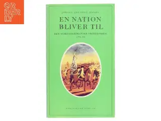 En nation bliver til af Jørgen Grunnet Jepsen (Bog)