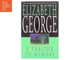 A traitor to memory af Elizabeth George (Bog)