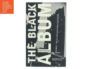 The black album af Hanif Kureishi (Bog)