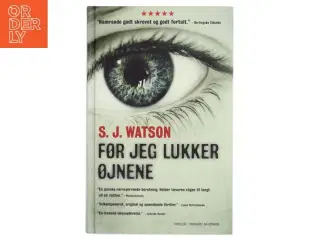 Før jeg lukker øjnene af S. J. Watson (Bog)