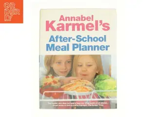 After-School Meal Planner by Annabel Karmel af Karmel, Annabel (Bog)