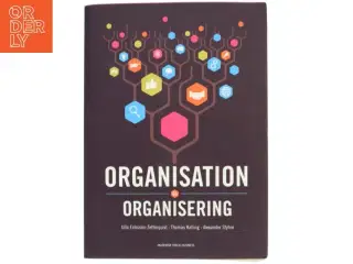 Organisation og organisering af Thomas Kalling (Bog)
