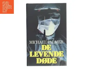 De Levende Døde af Michael Palmer (Bog)
