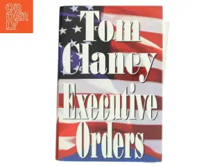 Executive Orders bog af Tom Clancy
