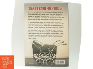 Tina og Basse : to spædbørn forsvinder, det ene for altid af Peer Kaae (Bog)