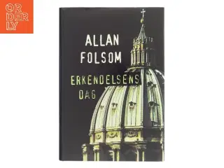 Erkendelsens Dag af Allan Folsom (Bog)