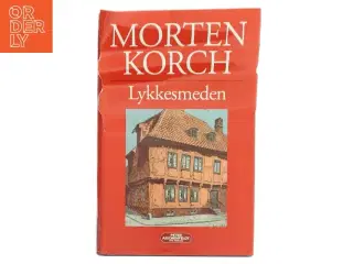 Lykkesmeden af Morten Korch (Bog)