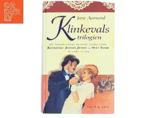 Klinkevalstrilogien : Klinkevals, Juliane Jensen, Oven vande af Jane Aamund (Bog)