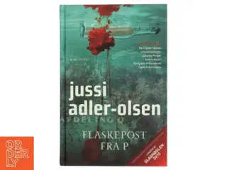 Flaskepost fra P af Jussi Adler-Olsen (Bog)
