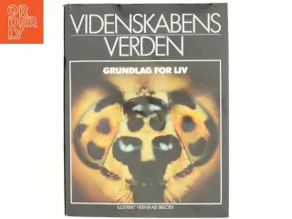 Videnskabens verden, grundlag for liv