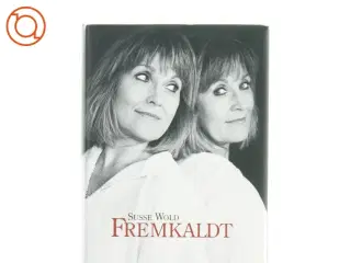 Fremkaldt af Susse Wold (Bog)