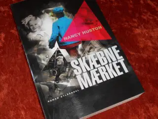 Skæbnemærket, Nancy Huston,
