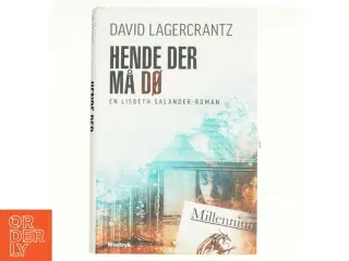 Hende der må dø af David Lagercrantz (Bog)