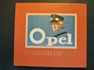 opel räder für die welt. tysk tekst, Af red. af gr