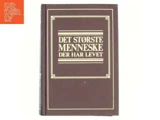 Det største menneske der har levet
