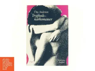 Tryghedsnarkomaner af Vita Andersen (bog)