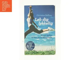Løb dig lykkelig af Christina Bølling (Bog)