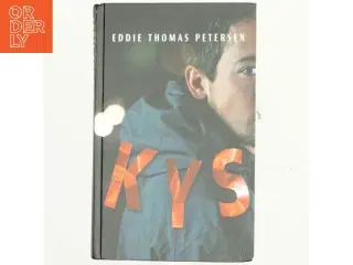 Kys : roman af Eddie Thomas Petersen (f. 1951) (Bog)