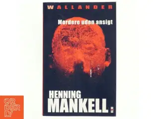 Mordere uden ansigt af Henning Mankell (Bog)