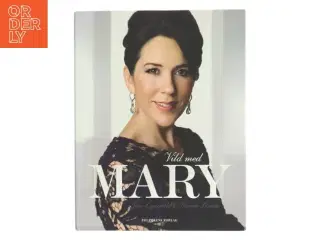 Vild med Mary af Jim Lyngvild (Bog)
