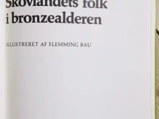 Skovlandets folk i bronzealderen (1979)