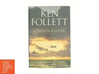 London kalder af Ken Follett (Bog)