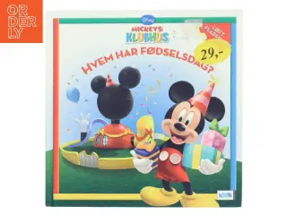 Mickey Mouse klubhus: Hvem har fødselsdag? af Sheila Sweeny Higginson (Bog)