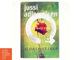 Flaskepost fra P af Jussi Adler-Olsen (Bog)