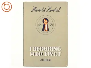 I berøring med livet af Harald Herdal (bog)